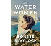 The Water Women: A Novel
