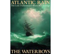The Waterboys "Atlantic Rain - Lost Fisherman's Blues Recordings" 3CD NEW Sealed