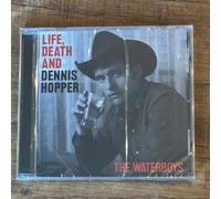 The Waterboys - Life, Death, & Dennis Hopper