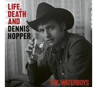 The Waterboys - Life, Death, & Dennis Hopper [VINYL]