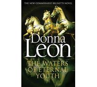 The Waters of Eternal Youth: Brunetti 25