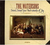 The Watersons - Sound, Sound Your Instruments Of Joy