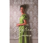The Watsons: Emma