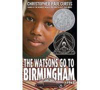 The Watsons Go to Birmingham--1963 by Christopher Paul Curtis (2000-12-12)