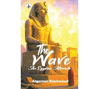 The Wave: An Egyptian Aftermath