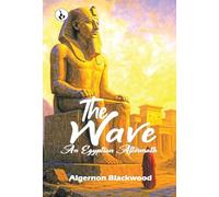 The Wave: An Egyptian Aftermath