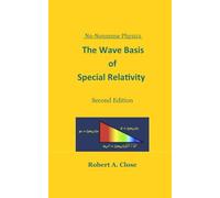The Wave Basis of Special Relativity