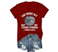 The Wave Hit Shirts, Tsunami Watch Warning California Shirt, The Wave Hit But We Stand Strong Hawaii 2025 T-Shirt V Neck