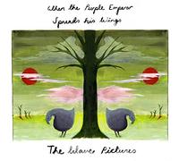 THE WAVE PICTURES - WHEN THE PURPLE EMPEROR SPREADS HIS WINGS