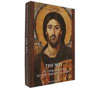 The Way, an Introduction to the Orthodox Faith by Protopresbyter Fr. George D. Metallinos (2013-08-02)