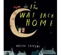 The Way Back Home by Oliver Jeffers Paperback Book