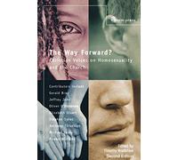 The Way Forward: Christian Voices on Homosexuality and the Church