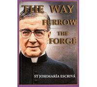 The Way, Furrow, The Forge (One Volume)