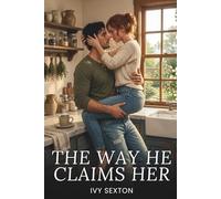The Way He Claims Her