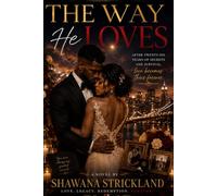The Way He Loves (The Way He Series)