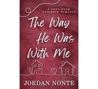 The Way He Was With Me