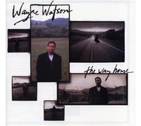 The Way Home by Wayne Watson