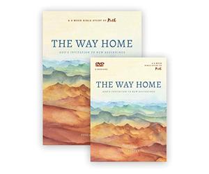 The Way Home DVD Study Pack: God's Invitation to New Beginnings