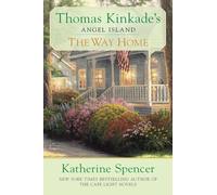 The Way Home (Thomas Kinkade's Angel Island)
