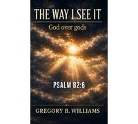 The way I see it: God over gods