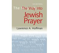 The Way Into Jewish Prayer