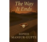 The Way It Ends (It Wasn't Supposed to Be Like This)