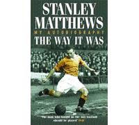 The Way It Was: My Autobiography