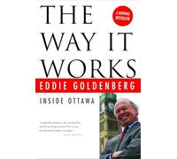The Way It Works: Inside Ottawa