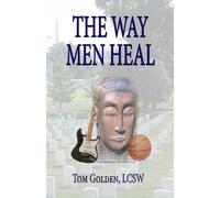 The Way Men Heal