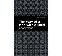 The Way of a Man with a Maid (Mint Editions (Reading Pleasure))
