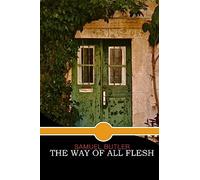 The Way of All Flesh