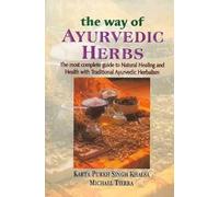 The Way of Ayurvedic Herbs