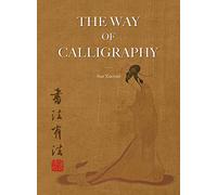 The Way of Calligraphy