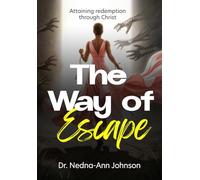 The Way of Escape: Attaining Redemption Through Christ