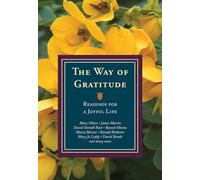 The Way of Gratitude: Readings for a Joyful Life