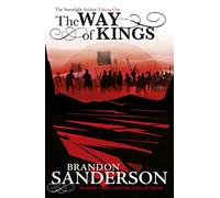 The Way of Kings: The first book of the breathtaking epic Stormlight Archive from the worldwide fantasy sensation (Stormlight Archive)