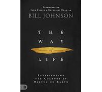 The Way of Life: Experiencing the Culture of Heaven on Earth