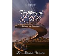 The Way of Love: The Path of Inner Transformation