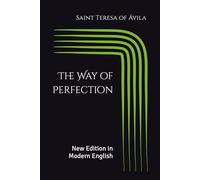 The Way of Perfection: New Edition in Modern English