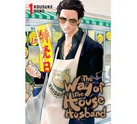 The Way of the Househusband, Vol. 1: Volume 1
