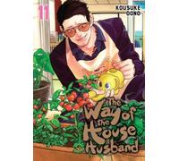 The Way of the Househusband, Vol. 11 : Volume 11