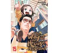 The Way of the Househusband, Vol. 15 : Volume 15