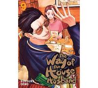 The Way of the Househusband, Vol. 9: Volume 9