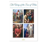 The Way of the Son of Man (Wall Calendar 2026 DIN A3 portrait), CALVENDO 12 Month Wall Calendar: A quiet journey through Holy Week - in images of devotion, suffering, and resurrection