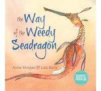 The Way of the Weedy Seadragon