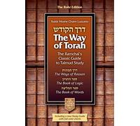 The Way of Torah: The Ramchal's Classic Guide to Torah Study