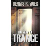 The Way of Trance