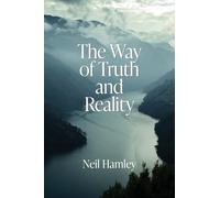 The Way of Truth and Reality