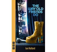 The Way Old Friends Do (NHB Modern Plays)