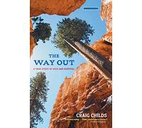 The Way Out: A True Story of Survival